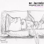 cover: Mr Barcode - Designated Robot 3 Of 3