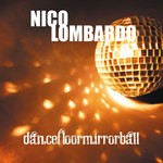 cover: Nico Lombardo - Dancefloormirrorball