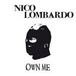 cover: Nico Lombardo - Own Me