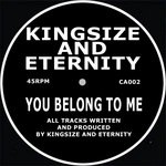 cover: Eternity|Kingsize - You Belong To Me