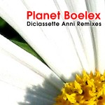 cover: Planet Boelex - Diciassette Anni