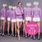 cover: Katerine - 100% VIP