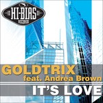 cover: Andrea Brown|Goldtrix - It's Love (Trippin')