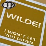 cover: Wilde! - I Wont Let You Down