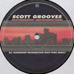 cover: Parliament|Scott Grooves - Mothership Reconnection