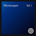 cover: Bvoice|Eyeone|Freedarich|Killahertz|Ralph Sliwinski|Stiggsen - Microscapes