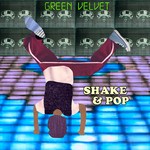 cover: Green Velvet|Walter Phillips - Shake & Pop