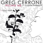 cover: Cerrone, Greg|Claudia Kennaugh - Pilling Me