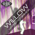 cover: Willow - Hypnotic Gimmick