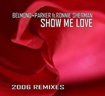 cover: Belmond & Parker|Ronnie Sherman - Show Me Love