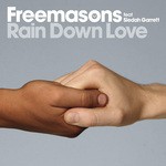 cover: Freemasons|Siedah Garrett - Rain Down Love