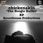 cover: Chickenskin - The Boogie Buffet EP