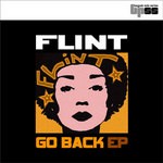 cover: Flint - Go Back EP