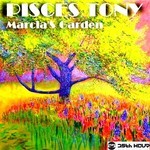 cover: Pisces Tony - Marcia's Garden