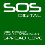 cover: K&k Project|Fil Straughan - Spread Love