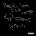 cover: Dj Fun K Chao - Breaks Loops & Cuts