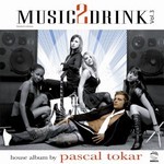 cover: Tokar, Pascal|Various - Music2Drink Vol 3