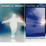 cover: Dhany|Mumm - I Wanna Be Free