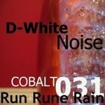 cover: D White Noise - Run Rune Rain