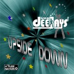 cover: Disco Deejays - Upside Down