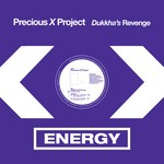 cover: Precious X Project - Dukkha's Revenge