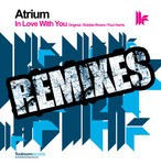 cover: Atrium - In Love With You (unreleased digital only mixes)