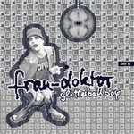 cover: Frau Doktor - Glitter Ball Boy