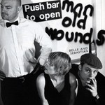 cover: Belle & Sebastian - Push Barman To Open Old Wounds