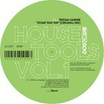 cover: Garner, Tristan|Chris Kaeser|Antoine Clamaran|Phillipe B - Dos Or Die House Tools Vol 1