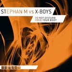 cover: Stephan M|X Boys - Do Not Disturb