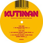 cover: Kutiman - No Reason For You