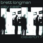 cover: Brett Longman - City Cash EP