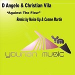 cover: D-angelo & Christian Vila - Against The Flow