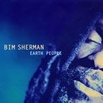 cover: Bim Sherman - Earth People