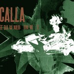 cover: Calla - It Dawned On Me