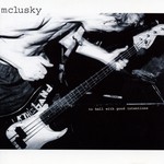 cover: Mclusky - To Hell With Good Intentions