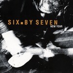 cover: Six. By Seven - New Year