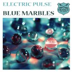 cover: Electric Pulse - Blue Marbles