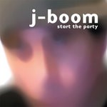 cover: J Boom - Start The Party