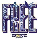 cover: Dj Kentaro - Free