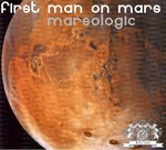 cover: First Man On Mars - Marsologic