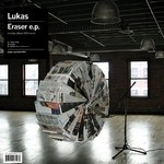 cover: Lukas - Eraser EP