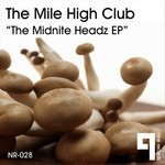 cover: The Mile High Club - The Midnite Headz EP