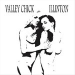 cover: Illinton - Valley Chick