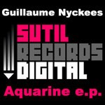 cover: Guillaume Nyckees - Aquarine EP