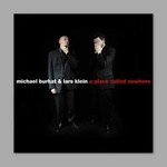 cover: Michael Burkat & Lars Klein - A Place Called Nowhere