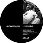 cover: Justin Maxwell - Garrulous