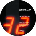 cover: John Tejada - Mono On Mono