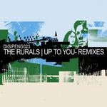 cover: The Rurals - Up To You (remixes)