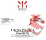 cover: Stereo Mutants - I Wanna Go